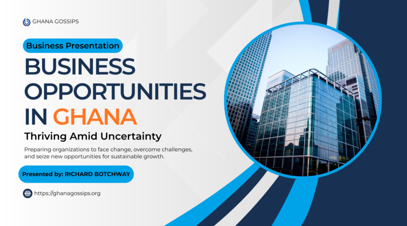 Business opportunities in Ghana